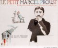 Le Petit Marcel Proust